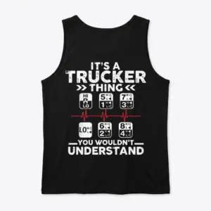 It's a Trucker Thing T-Shirt 8 its a trucker thing t shirt 2.jpg