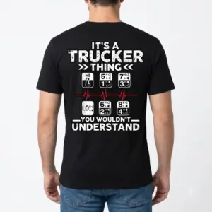 It's a Trucker Thing T-Shirt 9 its a trucker thing t shirt 3.jpg