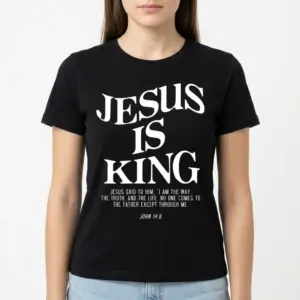 Jesus Is King Christian Verse T-Shirt 9 Back view of the shirt displaying the Christian verse beneath 'Jesus Is King'.