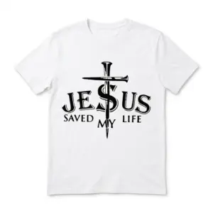 White T-shirt with 'Jesus Saved My Life' design in black.