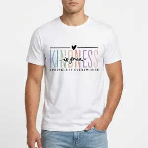 Kindness Is Free Sprinkle It Everywhere Shirt 8 Teacher-themed t-shirt featuring 'Kindness Is Free' message, shown flat.