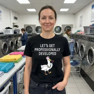 Let's Get Professionally Developed Duck T-Shirt 11 Individual sporting the duck-themed 'Let's Get Professionally Developed' shirt in everyday life.