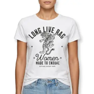 Long Live Rad Women Made to Endure T-Shirt 9 long live rad women made to endure t shirt 3.jpg