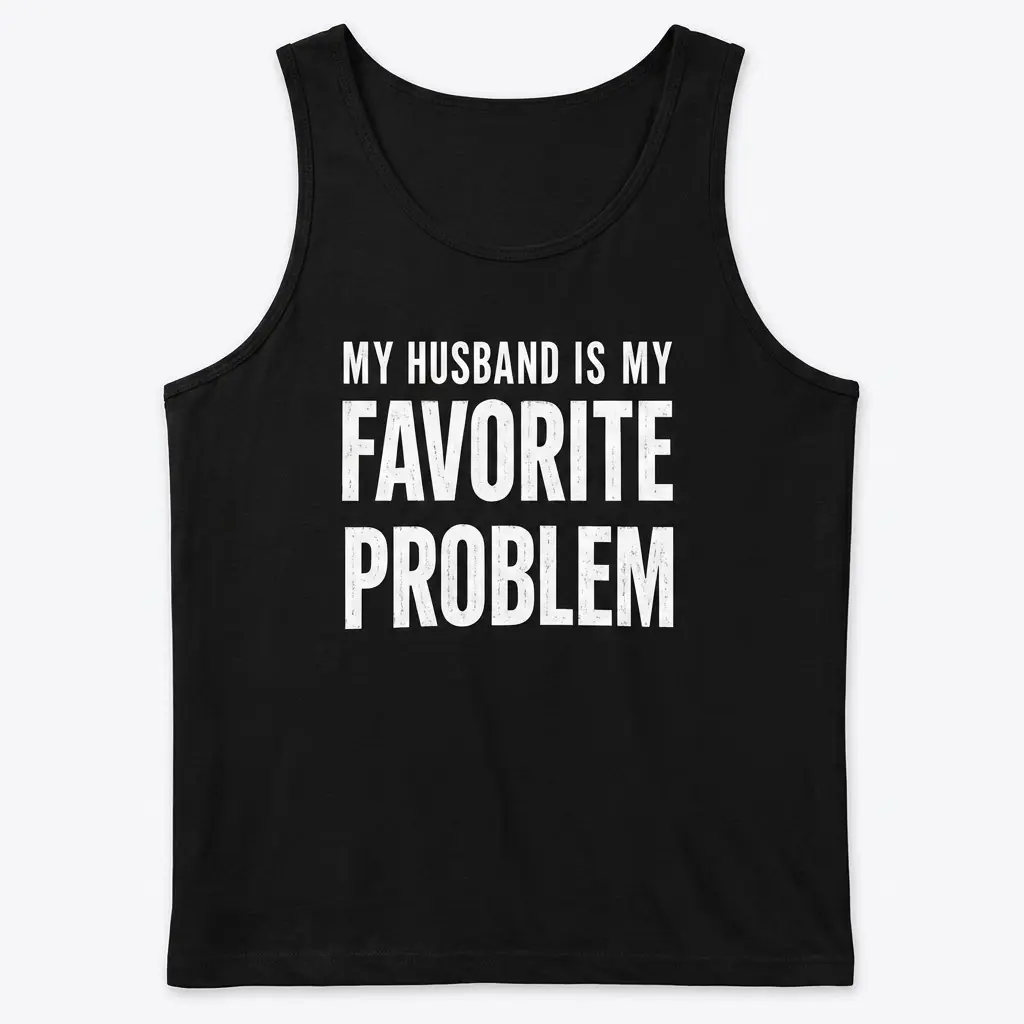 my husband is my favorite problem tee 2.jpg