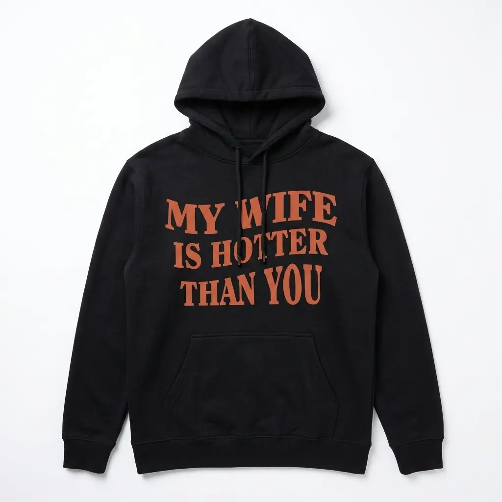 my wife is hotter than you t shirt 1.jpg