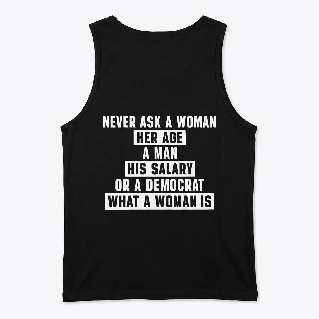 Back view of satirical political humor tank top with bold text.