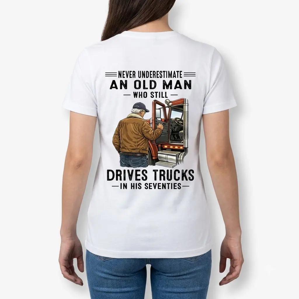 never underestimate an old man truck t shirt 4.jpg