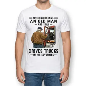 Never Underestimate an Old Man Truck T-Shirt 11 never underestimate an old man truck t shirt 5.jpg