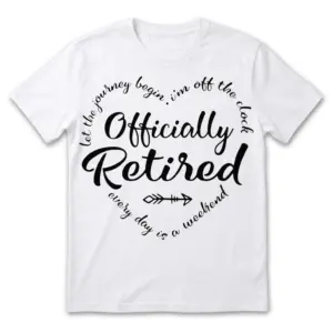 officially retired t shirt for new retirees.jpg
