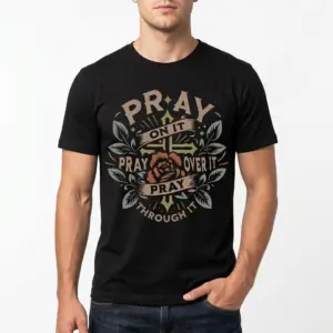 Pray On It Faith Graphic T-Shirt 10 pray on it faith graphic t shirt 4.jpg