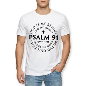 Psalm 91 Christian Faith T-Shirt 8 psalm 91 christian faith t shirt 2.jpg
