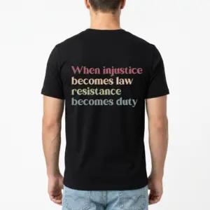 Resistance Becomes Duty Retro Quote T-Shirt 10 resistance becomes duty retro quote t shirt 4.jpg