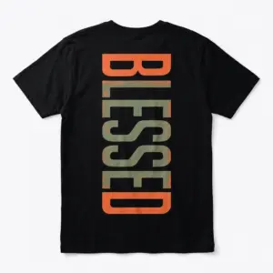 Black t-shirt, back view, with 'BLESSED' printed vertically in distressed orange and muted green letters.