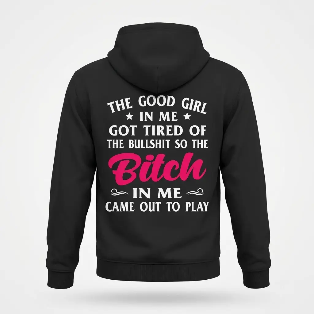 Back flat lay view of a black hoodie featuring the sassy good girl attitude typography design with bold pink lettering.