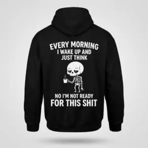 Tired Skeleton Morning Humor T-Shirt 7 Back view of a black hoodie printed with an exhausted skeleton holding a coffee mug and funny morning text.