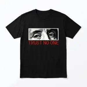 trust no one money eyes t shirt.jpg