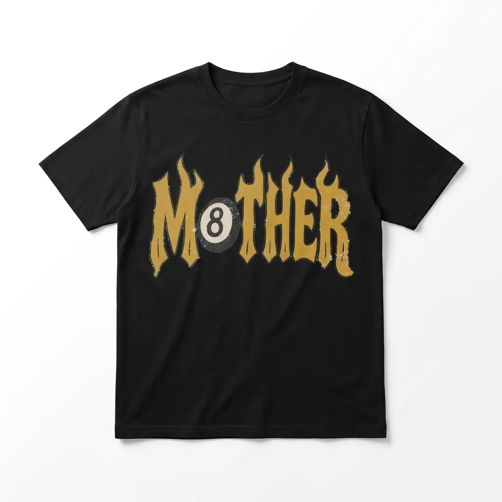 Black t-shirt with 'Mother' in flame-like font and an 8-ball graphic.