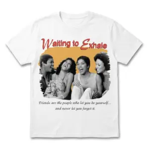 waiting to exhale sisterhood t shirt.jpg