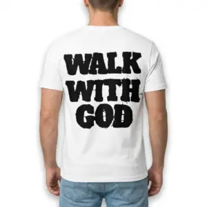 Walk With God Christian Graphic Tee 10 walk with god christian graphic tee 4.jpg