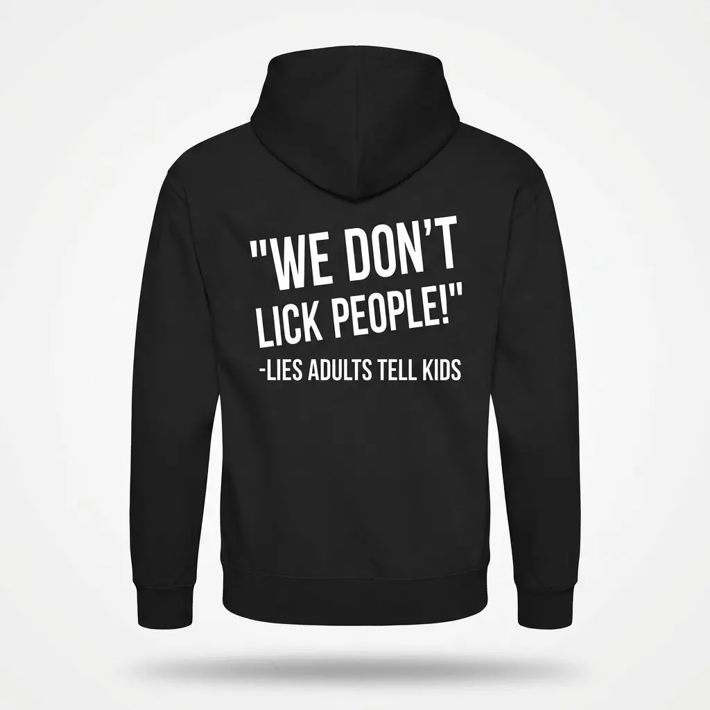 Back flatlay of a white hoodie featuring a sarcastic funny parenting quote graphic