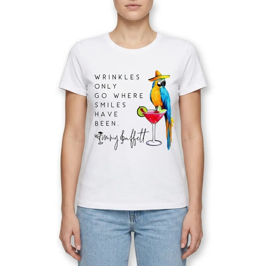 Wrinkles Only Go Where Smiles Have Been T-Shirt 4 wrinkles only go where smiles have been t shirt 3.jpg