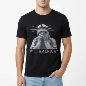WTF America Statue of Liberty T-Shirt 8 wtf america statue of liberty t shirt 2.jpg