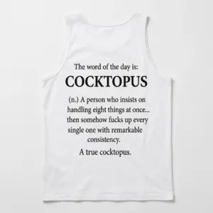 Funny Cocktopus Definition T-Shirt 8 Back flatlay of a tank top with the cocktopus word-of-the-day definition design