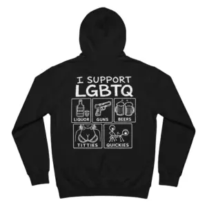 Funny I Support LGBTQ Adult Parody T-Shirt 7 Back flat lay of a black hoodie printed with the humorous I Support LGBTQ acronym graphic.