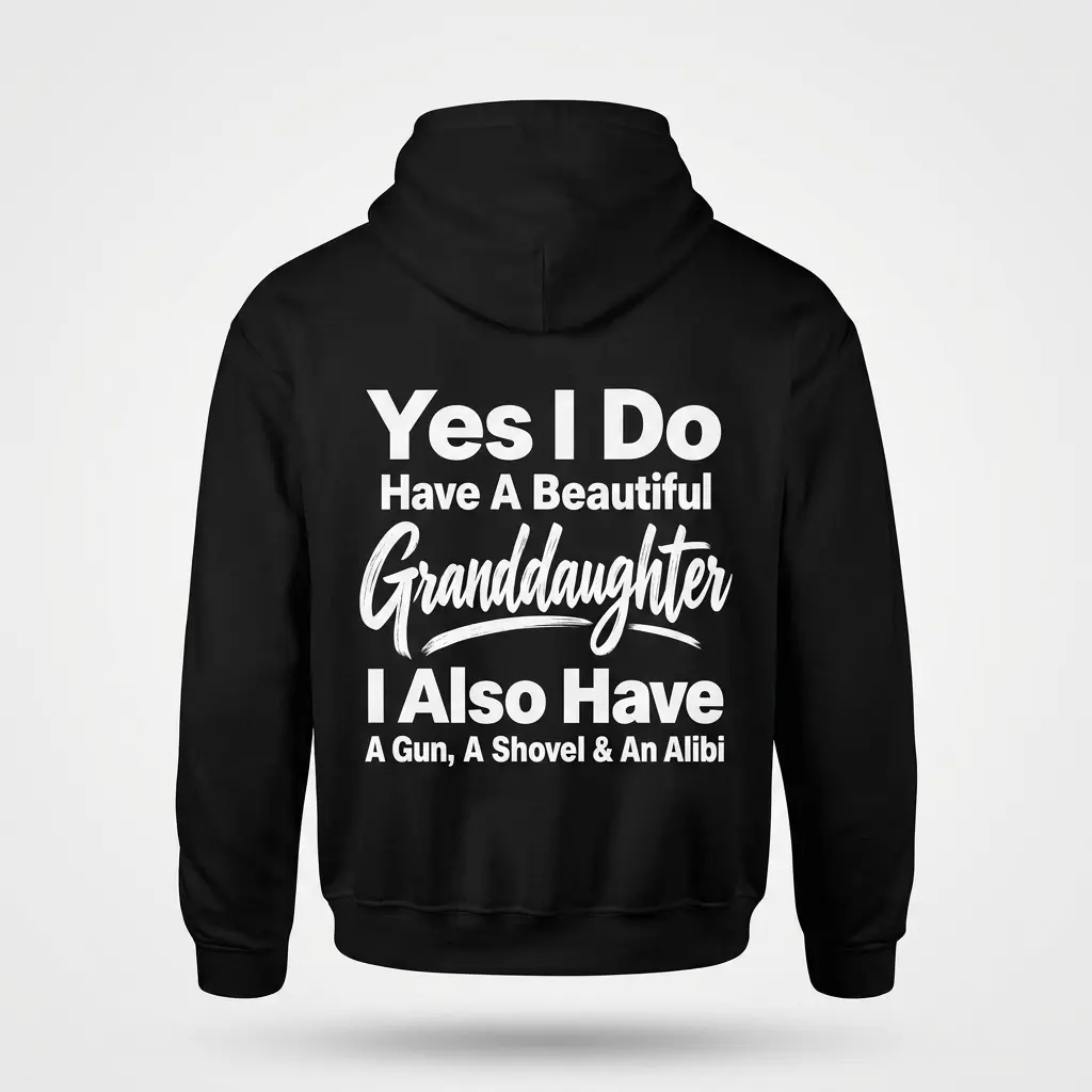 Funny Protective Grandparent Granddaughter T-Shirt 2 Back view flat lay of a black hoodie featuring the humorous protective grandfather granddaughter quote.