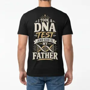 God Is My Father Christian DNA Test T-Shirt 9 Back view of a man wearing a black t-shirt featuring the 'I Took A DNA Test And God Is My Father' graphic with a cross and DNA helix.