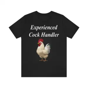 Black T-shirt front flat lay with Experienced Cock Handler text and a rooster illustration.