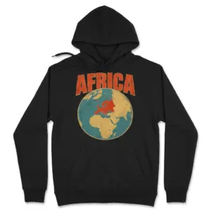 Africa Label With Europe Highlighted Globe Meme T-Shirt 7 Cozy pullover hoodie displaying black tee front print reading AFRICA above a vintage globe highlighting Europe in red