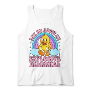 Ask Me About My Explosive Diarrhea Funny Rainbow Duck T-Shirt 8 Flat lay view of a tank top featuring the retro Ask Me About My Explosive Diarrhea rainbow duck graphic.