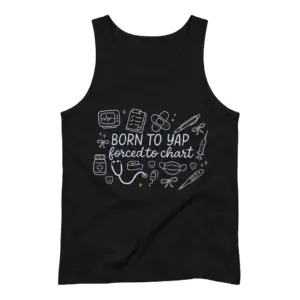 Born To Yap Forced To Chart Coquette Nurse Doodle T-Shirt 8 Sleeveless casual tank top with black tee front print reading BORN TO YAP forced to chart surrounded by stethoscope, syringe, clipboard, and bow doodles