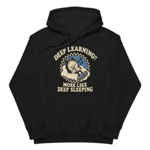 Deep Learning More Like Deep Sleeping Cartoon T-Shirt 7 Cozy pullover hoodie displaying black tee front print reading DEEP LEARNING MORE LIKE DEEP SLEEPING with a retro cartoon clock sleeping on a cloud
