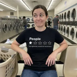 Funny 1 Star Rating People T-Shirt 11 Casual lifestyle scene highlighting the funny 1 star rating People design printed on apparel.