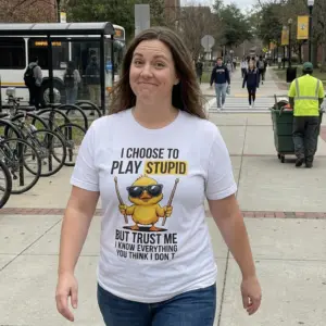 Funny Drummer Duck I Choose To Play Stupid T-Shirt 11 Lifestyle view showing the drummer duck graphic and “but trust me” joke text from the shirt design.