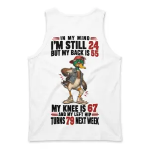 Funny Getting Older Duck T-Shirt 8 Back of a tank top flat lay featuring the funny getting older duck graphic and body pain quote.