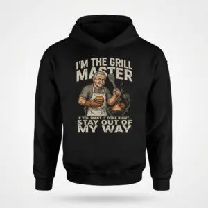 Funny Grill Master Stay Out Of My Way T-Shirt 7 Front flat lay of a hoodie featuring the Grill Master Stay Out Of My Way graphic with chef and BBQ grill.