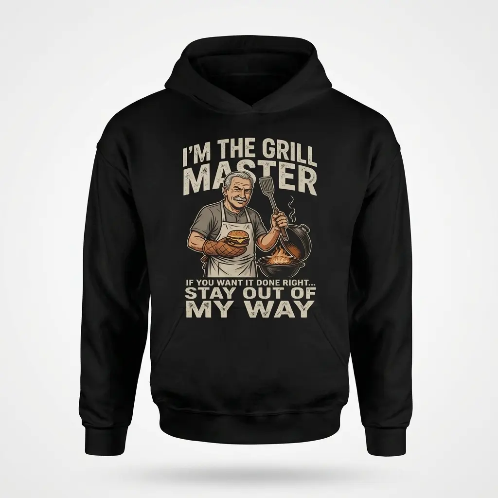 Funny Grill Master Stay Out Of My Way T-Shirt 2 Front flat lay of a hoodie featuring the Grill Master Stay Out Of My Way graphic with chef and BBQ grill.