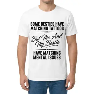 Funny Matching Mental Issues Bestie T-Shirt 9 Front view of a male model wearing the matching mental issues bestie t-shirt with black typography.