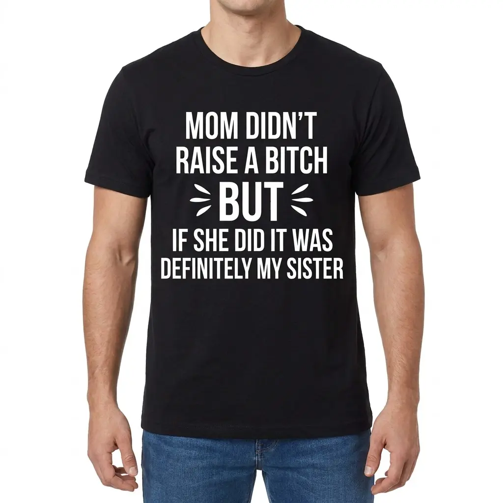 Funny Sibling Sarcasm Graphic T-Shirt 4 Front view of a man wearing the funny sibling graphic t-shirt with bold sarcastic text.