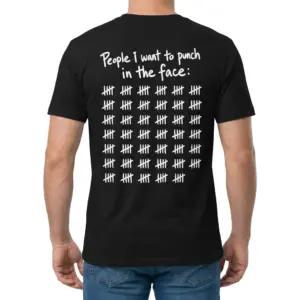 Funny Tally Mark People T-Shirt 9 Man wearing the T-shirt from behind, showing its sarcastic phrase and repeated tally-mark design.