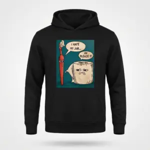 Funny Toothbrush and Toilet Paper I Hate My Job T-Shirt 7 Front view of a flat-lay hoodie printed with the funny toothbrush and toilet paper 'I Hate My Job' cartoon graphic.