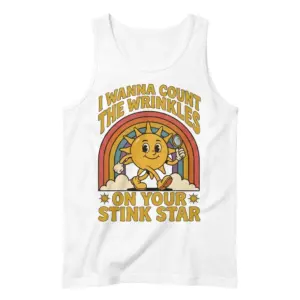 I Wanna Count The Wrinkles Retro Sun Funny T-Shirt 8 Flat lay view of a tank top with the retro sun character and rainbow design reading I Wanna Count The Wrinkles On Your Stink Star.