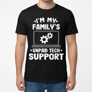 I'm My Family's Unpaid Tech Support Funny T-Shirt 9 A man wearing the black unpaid tech support t-shirt facing forward.