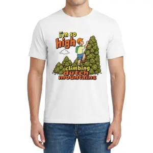 I'm So High Climbing Dutch Mountains Funny Pun T-Shirt 9 Man wearing white graphic tee with white tee front print reading i'm so high climbing dutch mountains with a cartoon hiker climbing green peaks