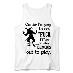 Let My Demons Out To Play Graphic T-Shirt 8 Front flat lay of a tank top printed with the demon silhouette and bold graphic text.