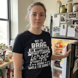 Not to Brag But I Can Forget Funny T-Shirt 11 Casual lifestyle scene showcasing the humorous Not to Brag But I Can Forget print apparel.