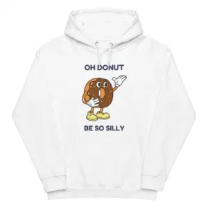 Oh Donut Be So Silly Funny Retro Cartoon Donut T-Shirt 7 Front flat lay of a hoodie printed with a vintage cartoon chocolate glazed donut character and the phrase Oh Donut Be So Silly.